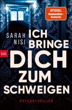 ich-bringe-dich-zum-schweigen-taschenbuch-sarah-nisi